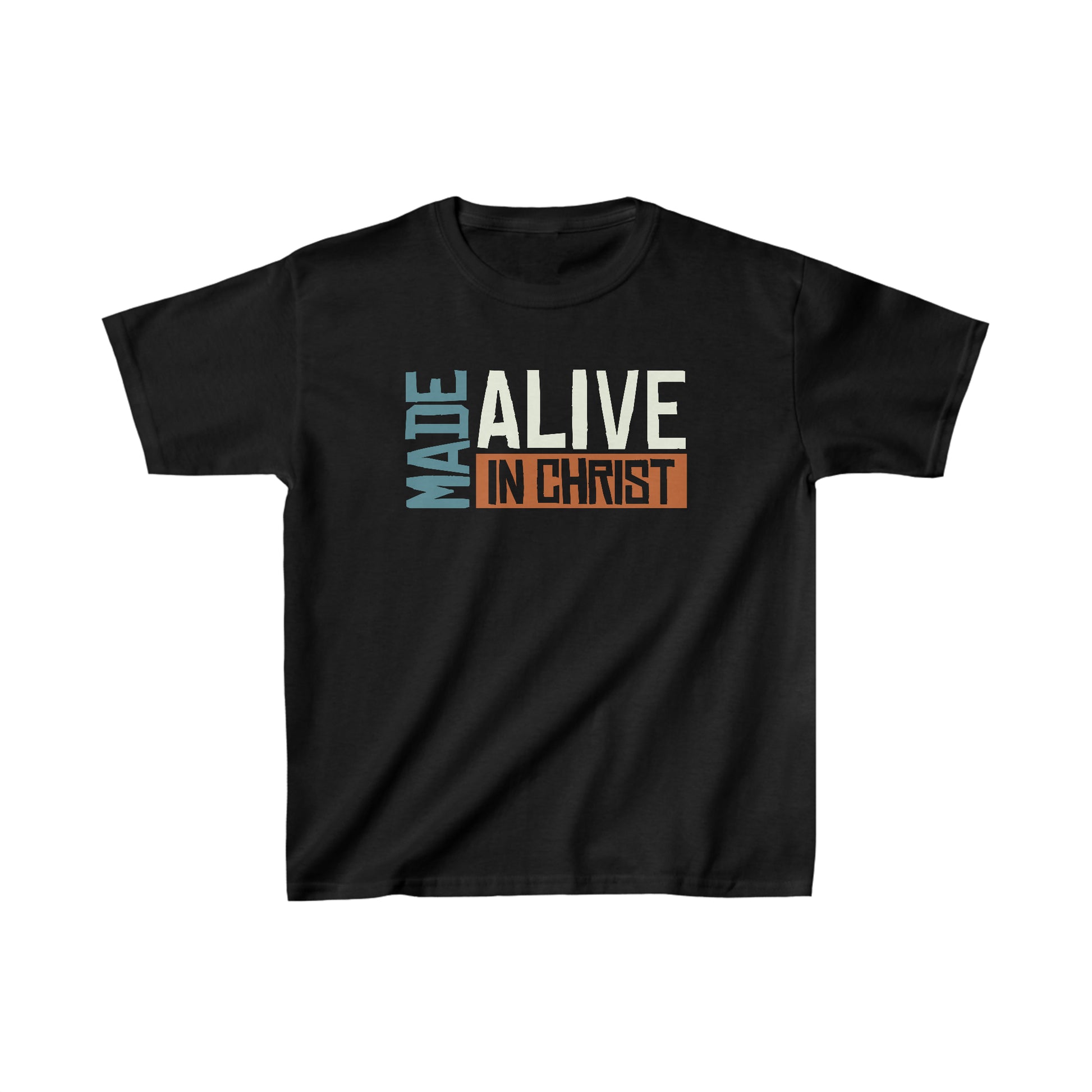 Made Alive in Christ Kids T-Shirt