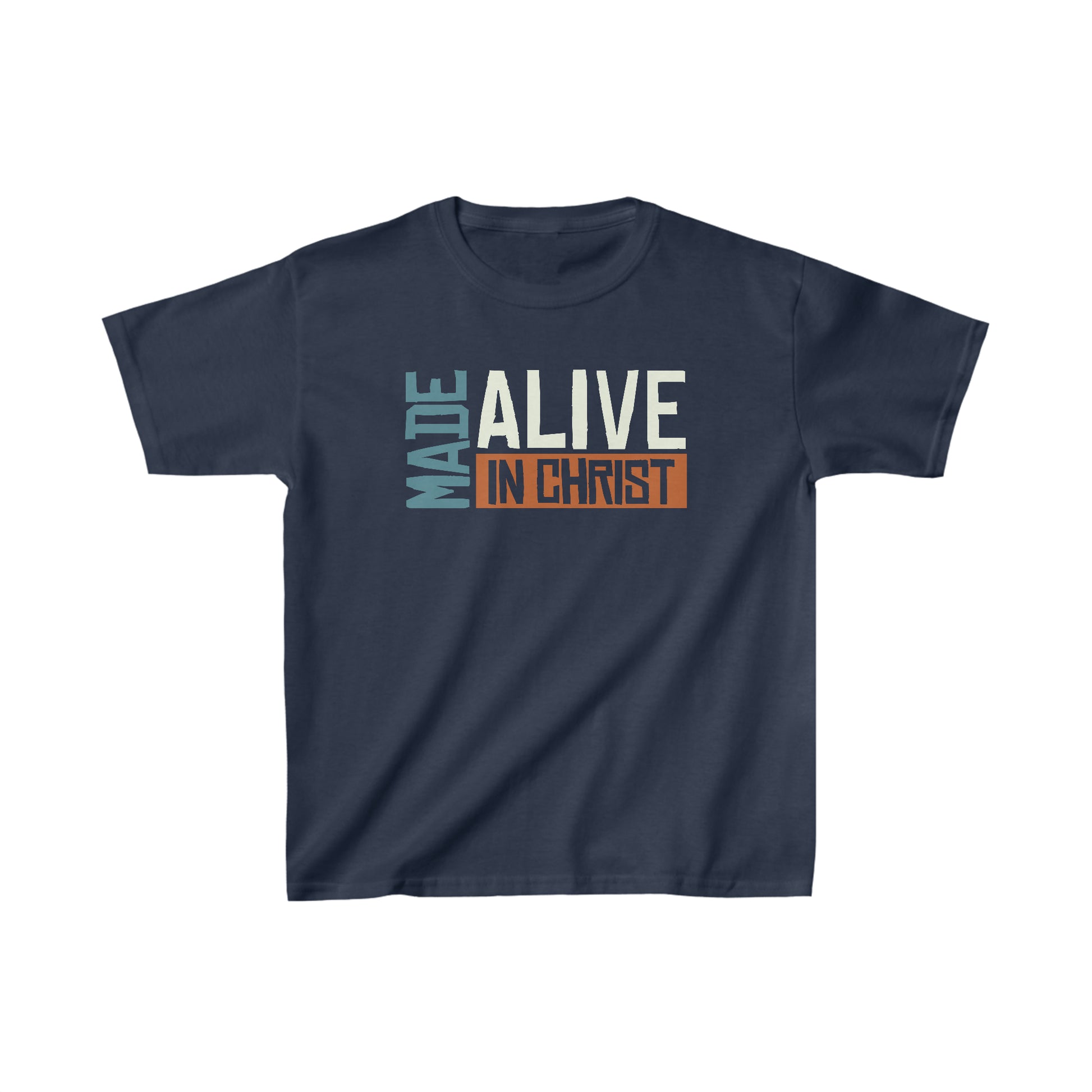 Made Alive in Christ Kids T-Shirt