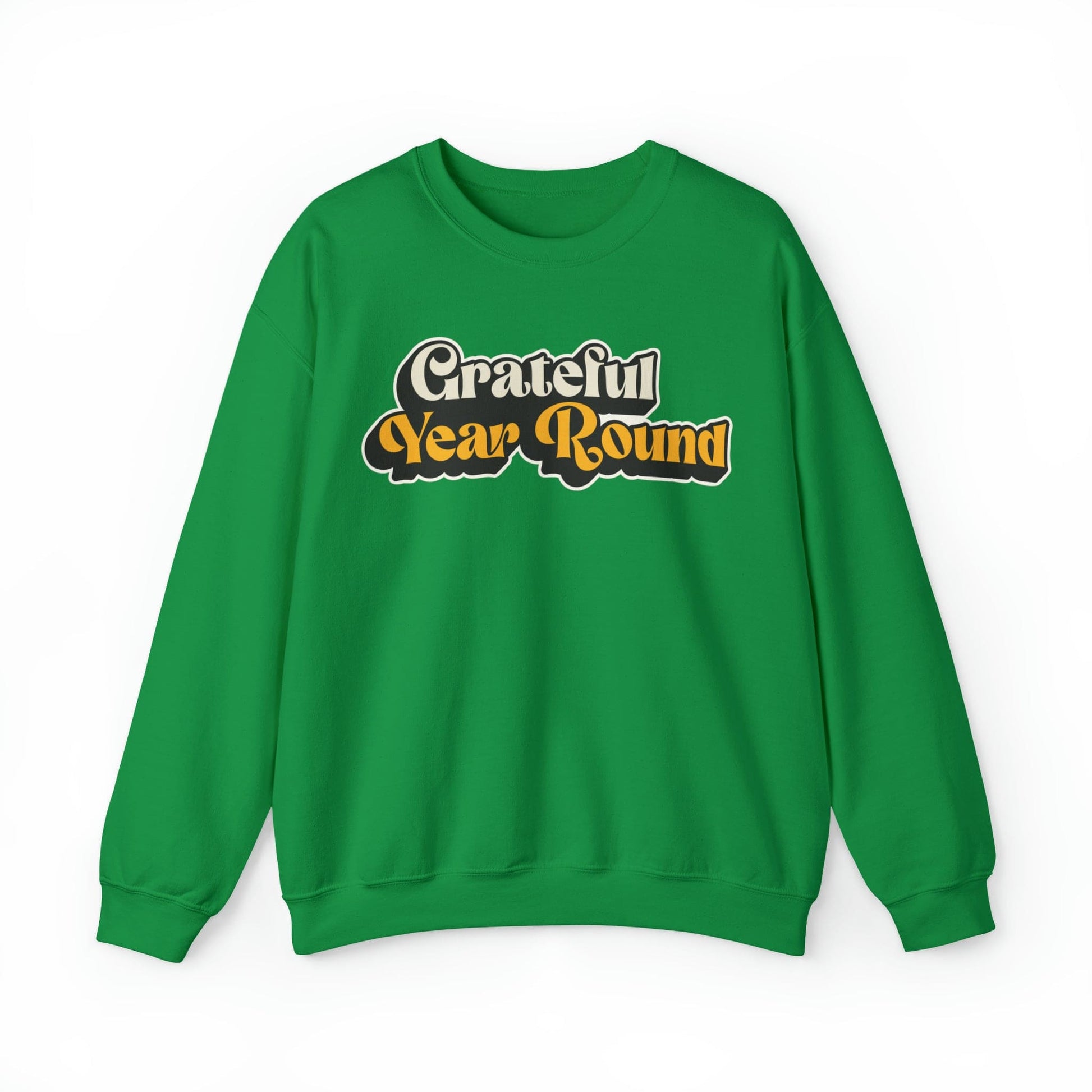 Grateful Year Round Christian Sweatshirt - Joe Camilo Designs