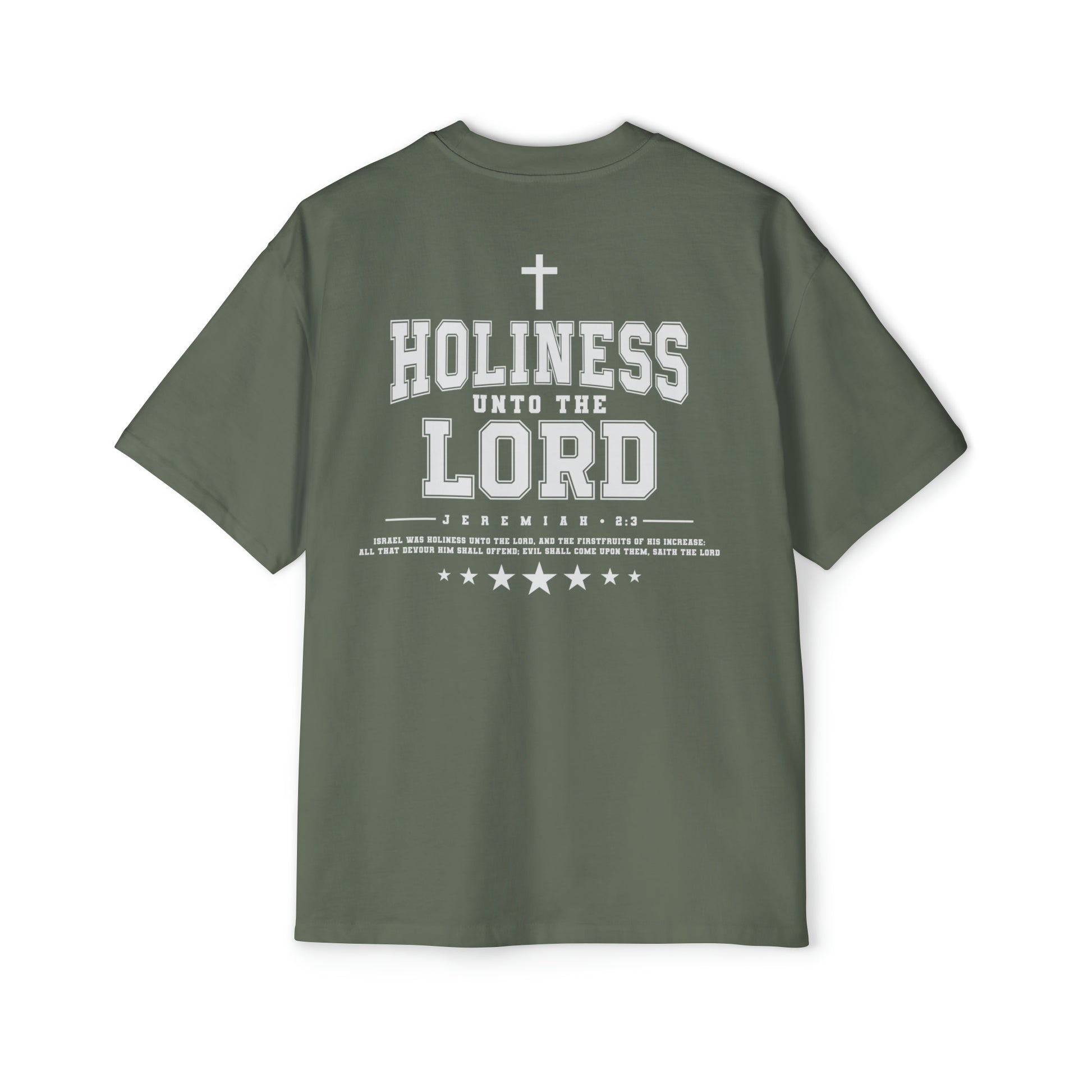 Holiness Unto The Lord OVERSIZED T-Shirt