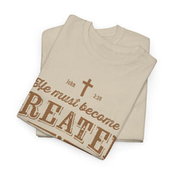 Image of He Must Become Greater Vintage Shirt