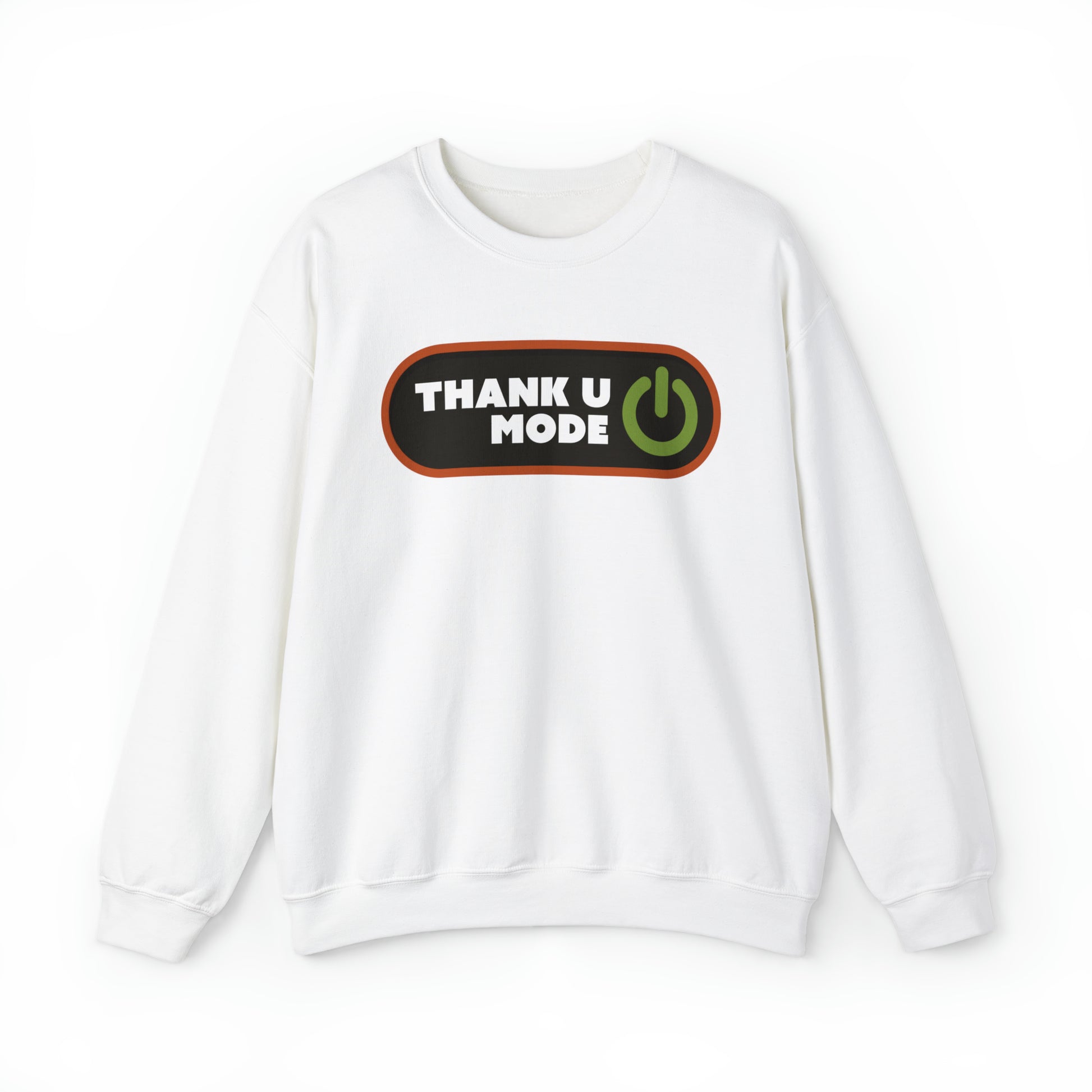 Thank U Mode Thanksgiving Sweatshirt - Joe Camilo Designs