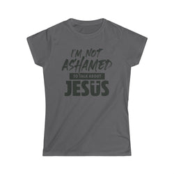 Image of I am Not Ashamed Women Christian T-Shirt - Joe Camilo Designs