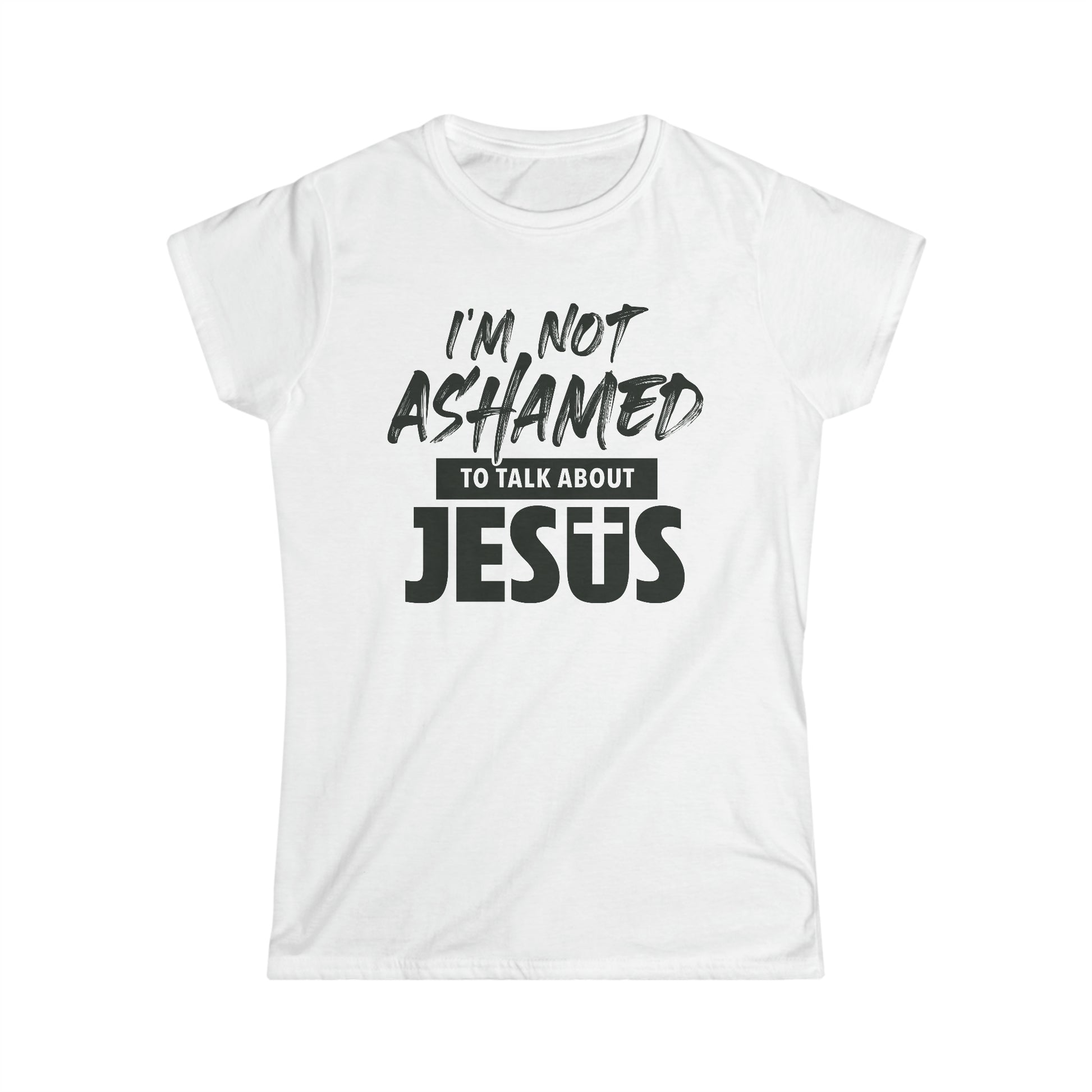 I am Not Ashamed Women Christian T-Shirt - Joe Camilo Designs