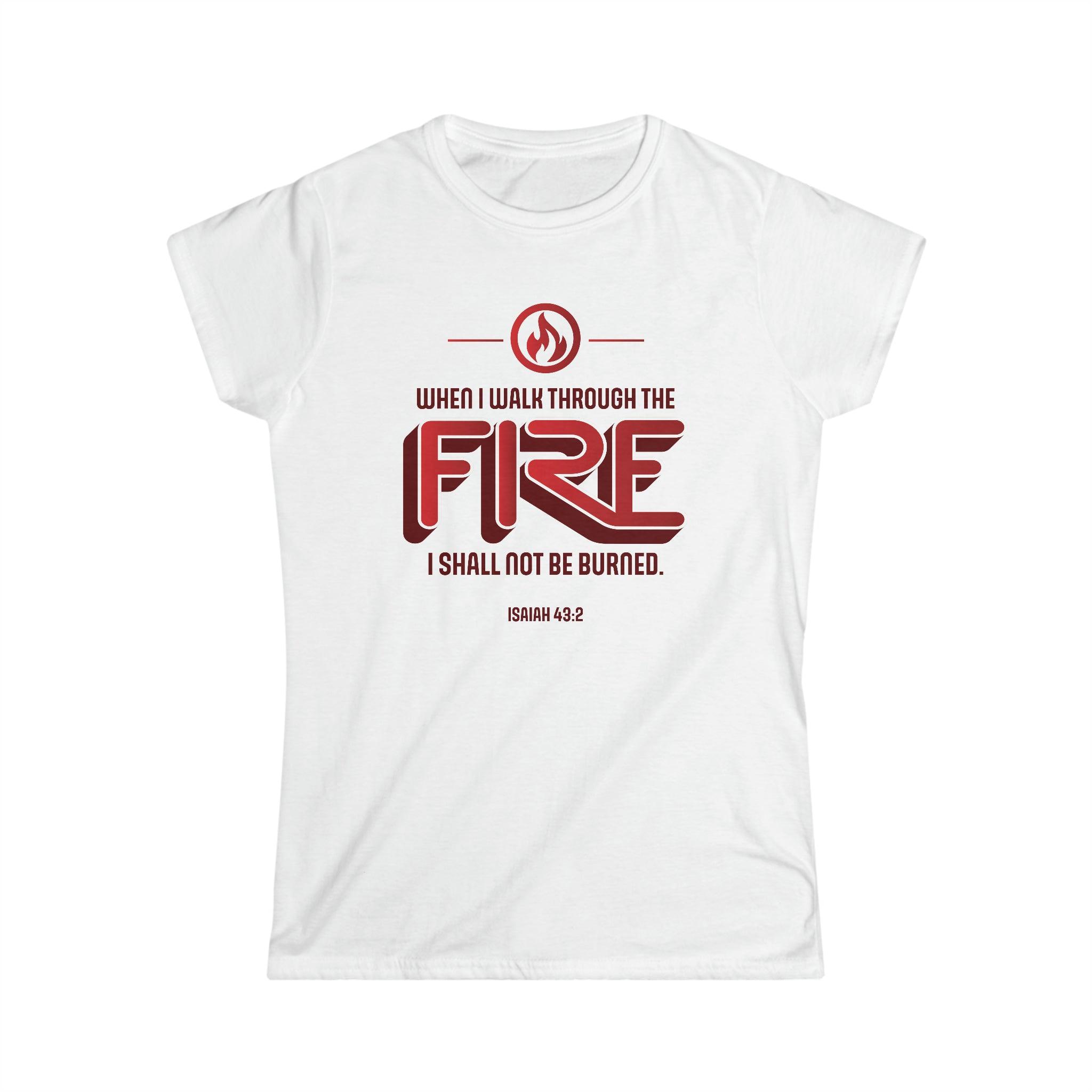 When I Walk Through the Fire Christian Women Shirt with Fire Icon - Joe Camilo Designs