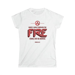 Image of When I Walk Through the Fire Christian Women Shirt with Fire Icon - Joe Camilo Designs