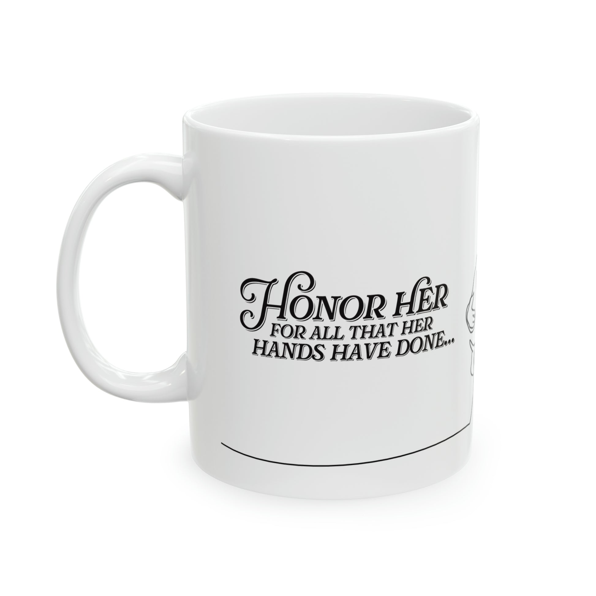 "Honor Her" Ceramic Mug, 11oz