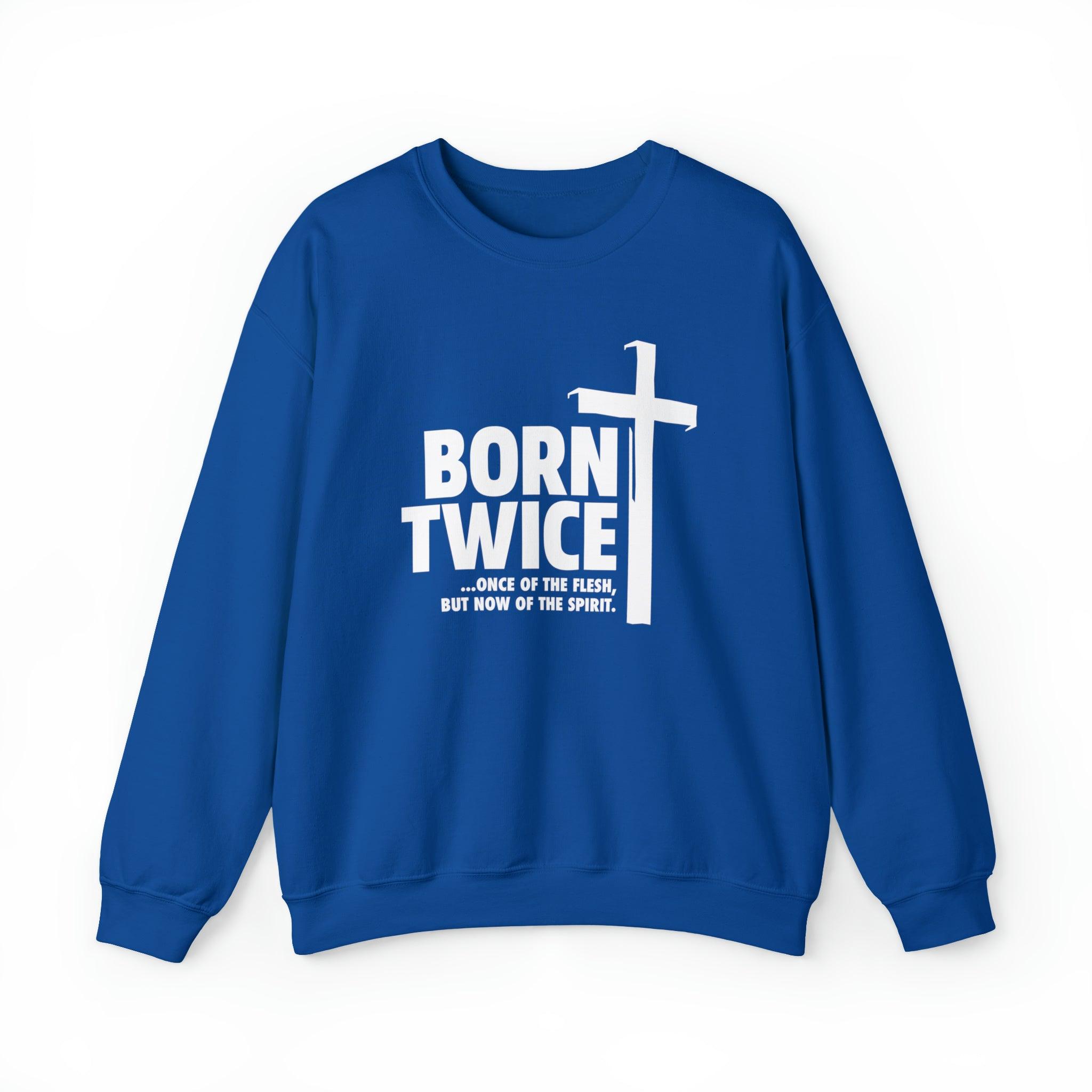 Born Twice Christian Sweatshirt with Cross - Joe Camilo Designs