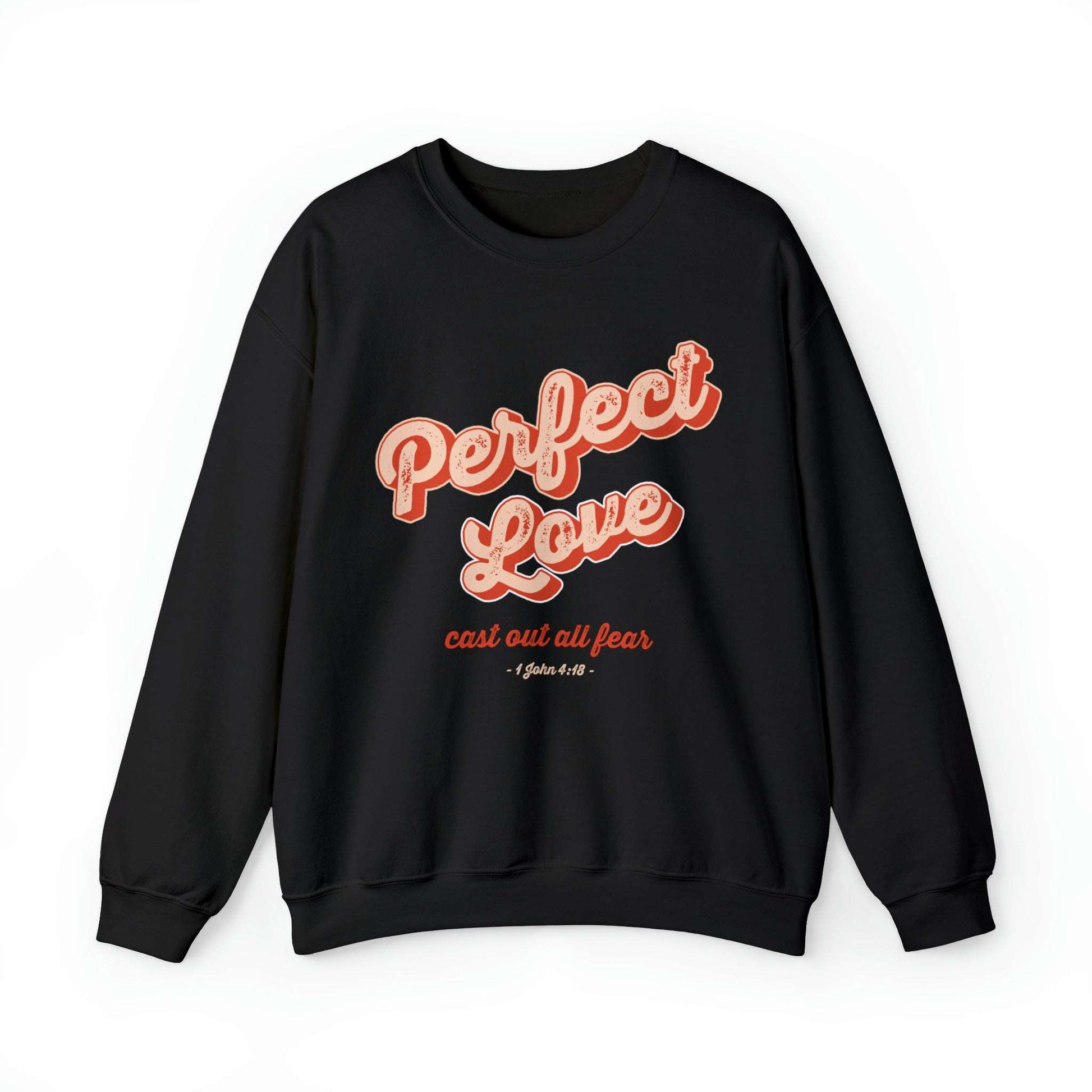 Perfect Love Christian Sweatshirt Vintage Style - Joe Camilo Designs