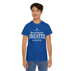 Image of He Must Become Greater Vintage Shirt