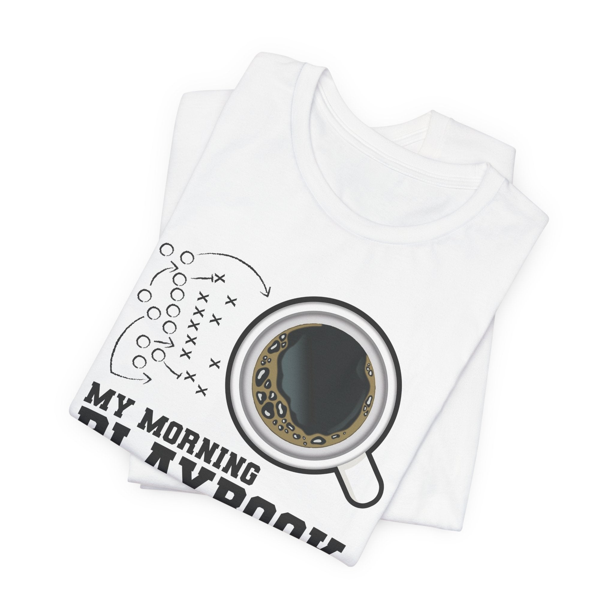 Morning Playbook Unisex T-Shirt