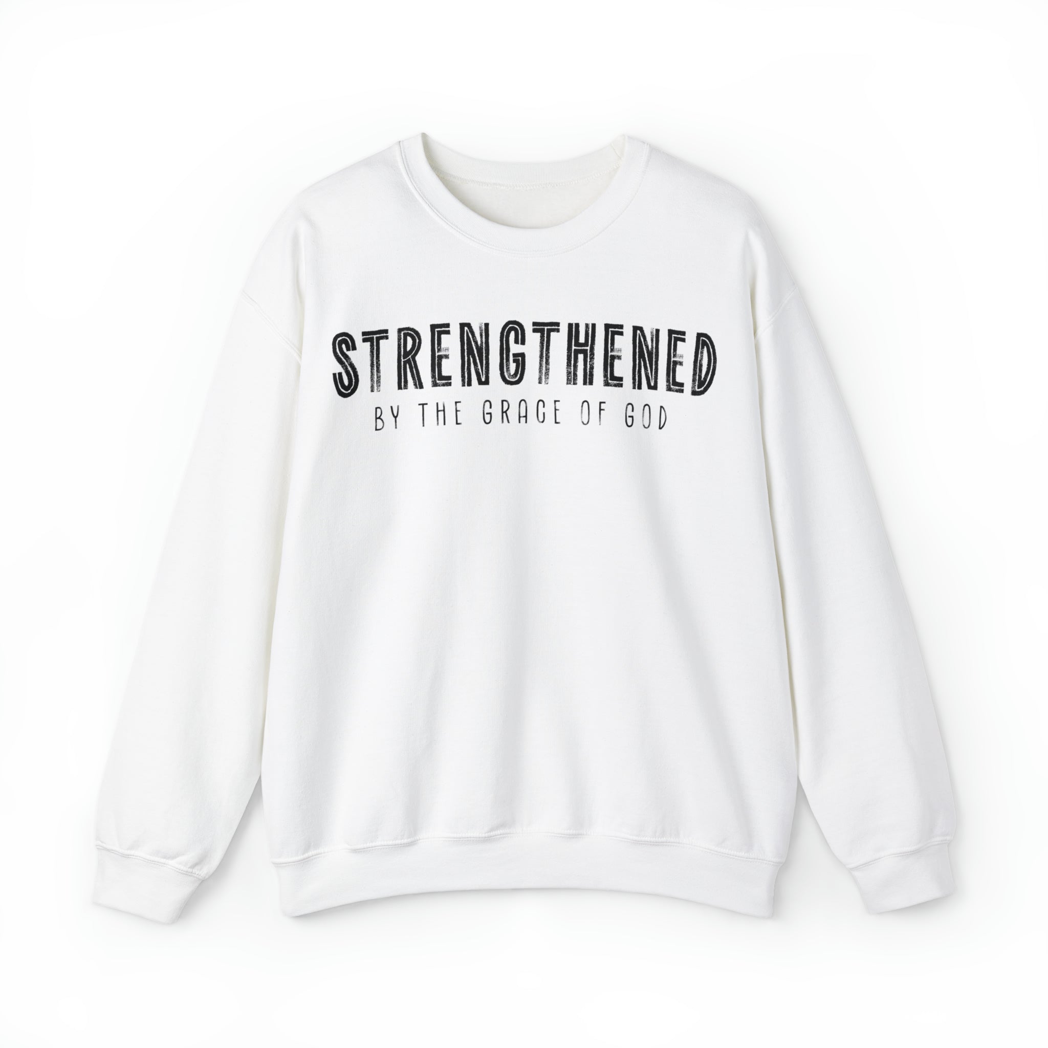 Strengthened by the Grace of God Christian Sweatshirt - Joe Camilo Designs