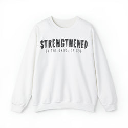 Image of Strengthened by the Grace of God Christian Sweatshirt - Joe Camilo Designs