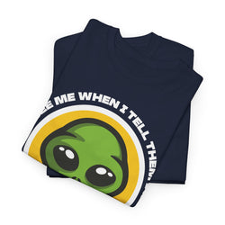 Image of Alien Design T-Shirt (The Way People See Me).