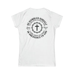 Image of He Humbled Himself Christian Women Shirt - Joe Camilo Designs