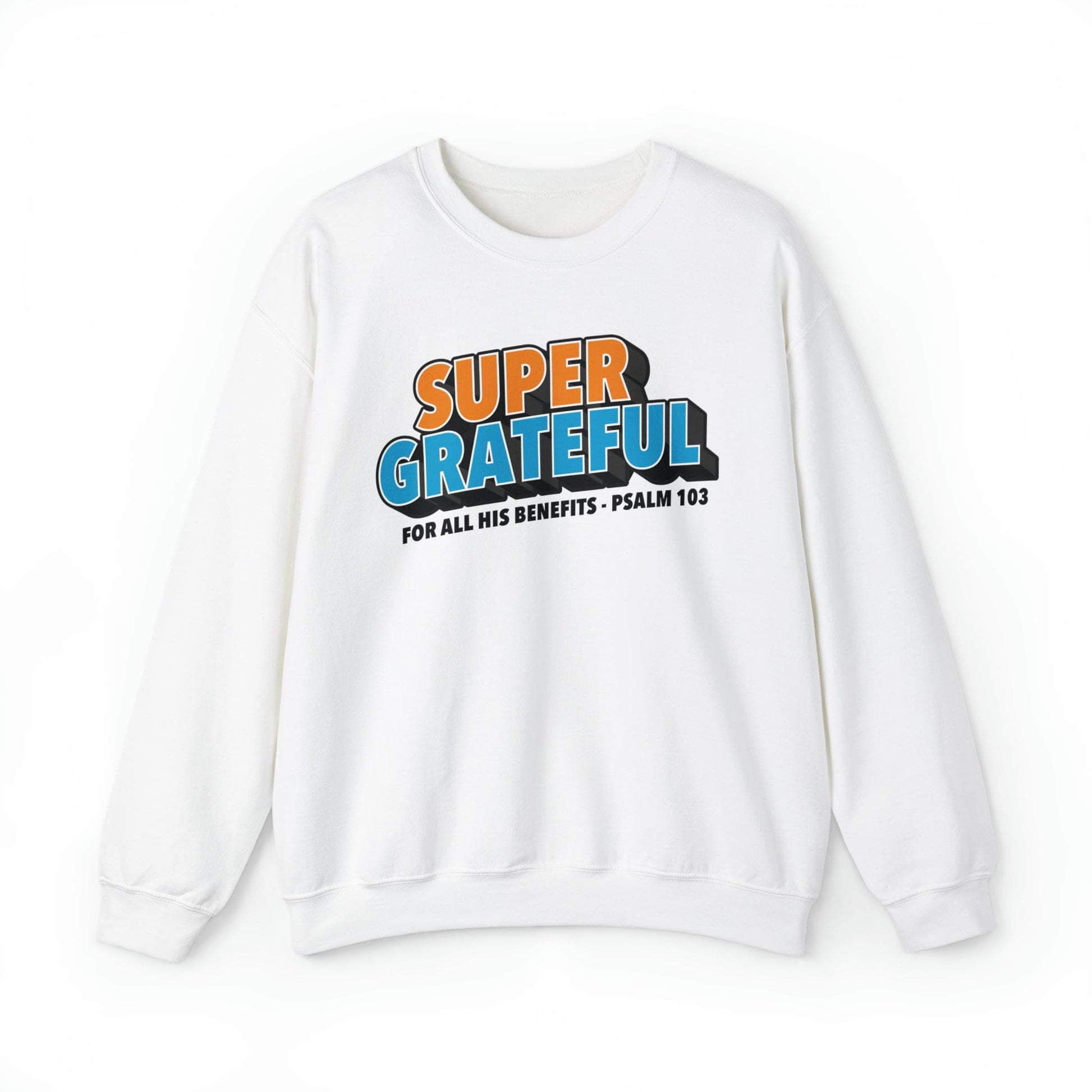 Super Grateful Christian Sweatshirt - Psalms 103 - Joe Camilo Designs