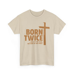 Image of Born Twice Christian T-Shirt with Cross