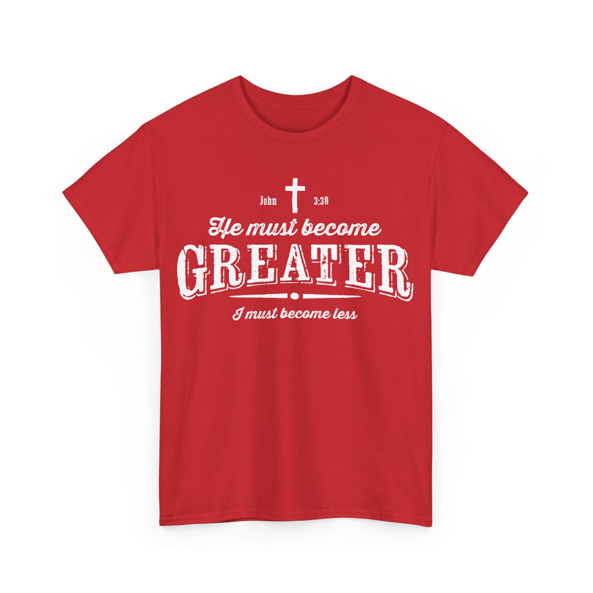 He Must Become Greater Vintage Shirt