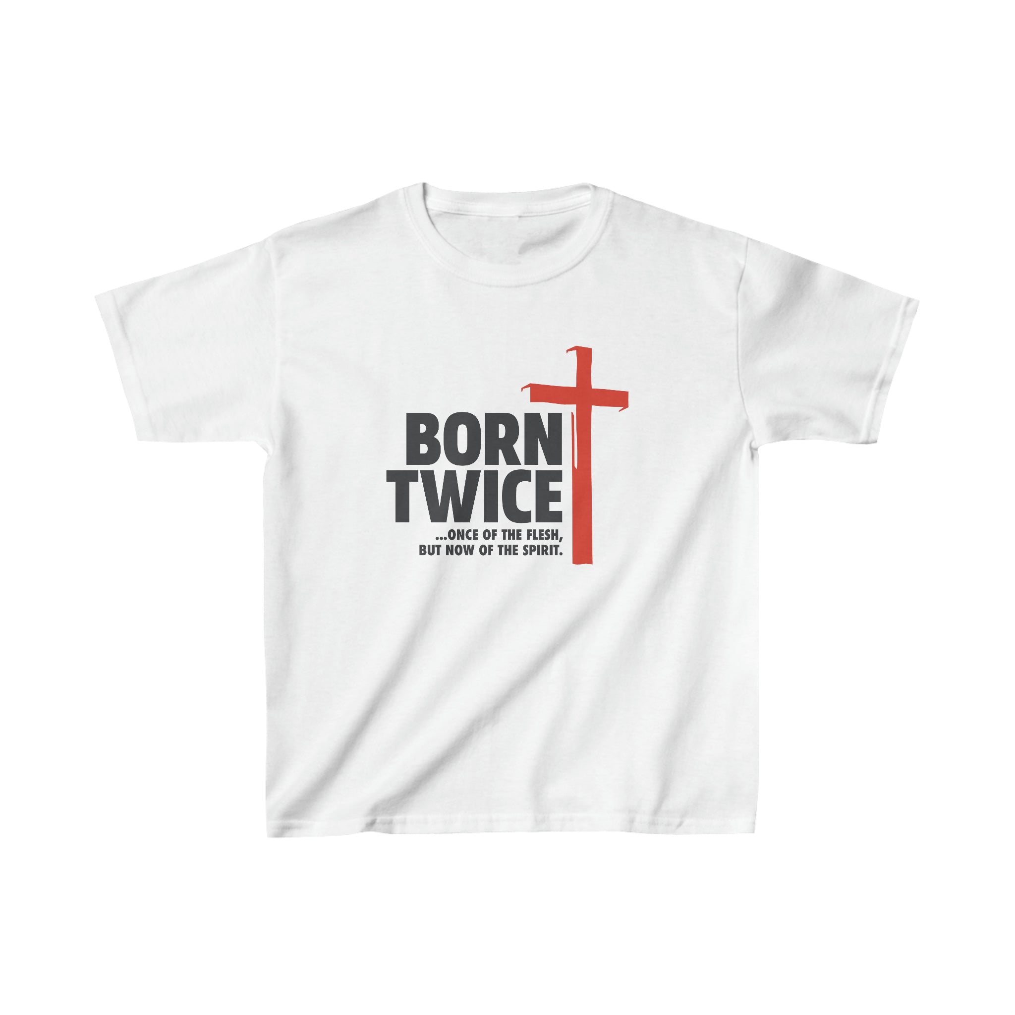 Born Twice T-Shirt for Kids