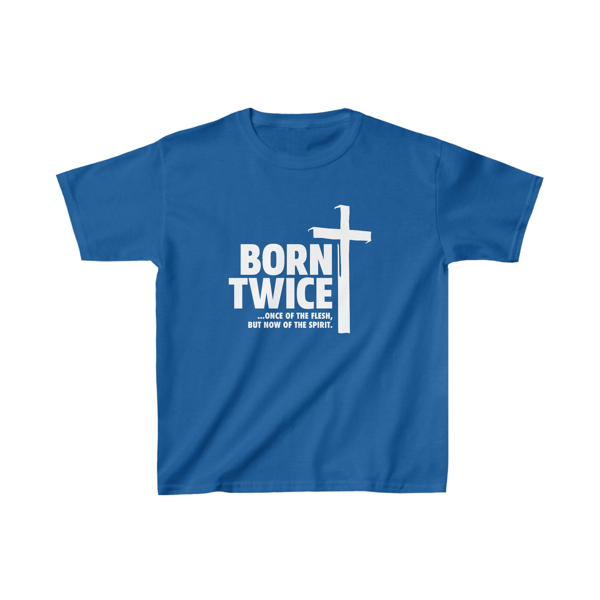 Born Twice T-Shirt for Kids