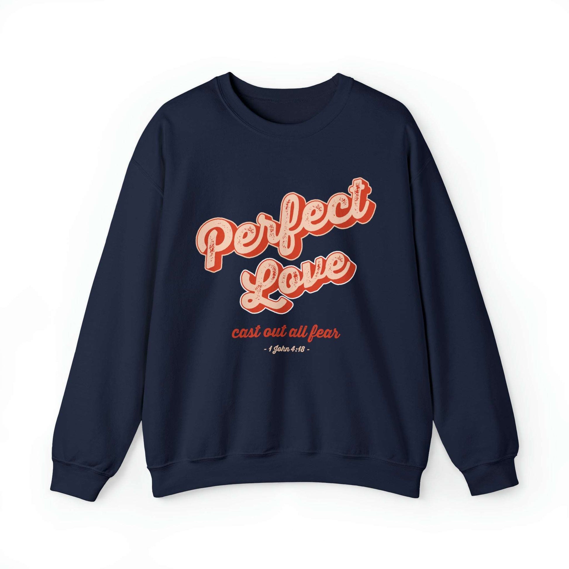 Perfect Love Christian Sweatshirt Vintage Style - Joe Camilo Designs