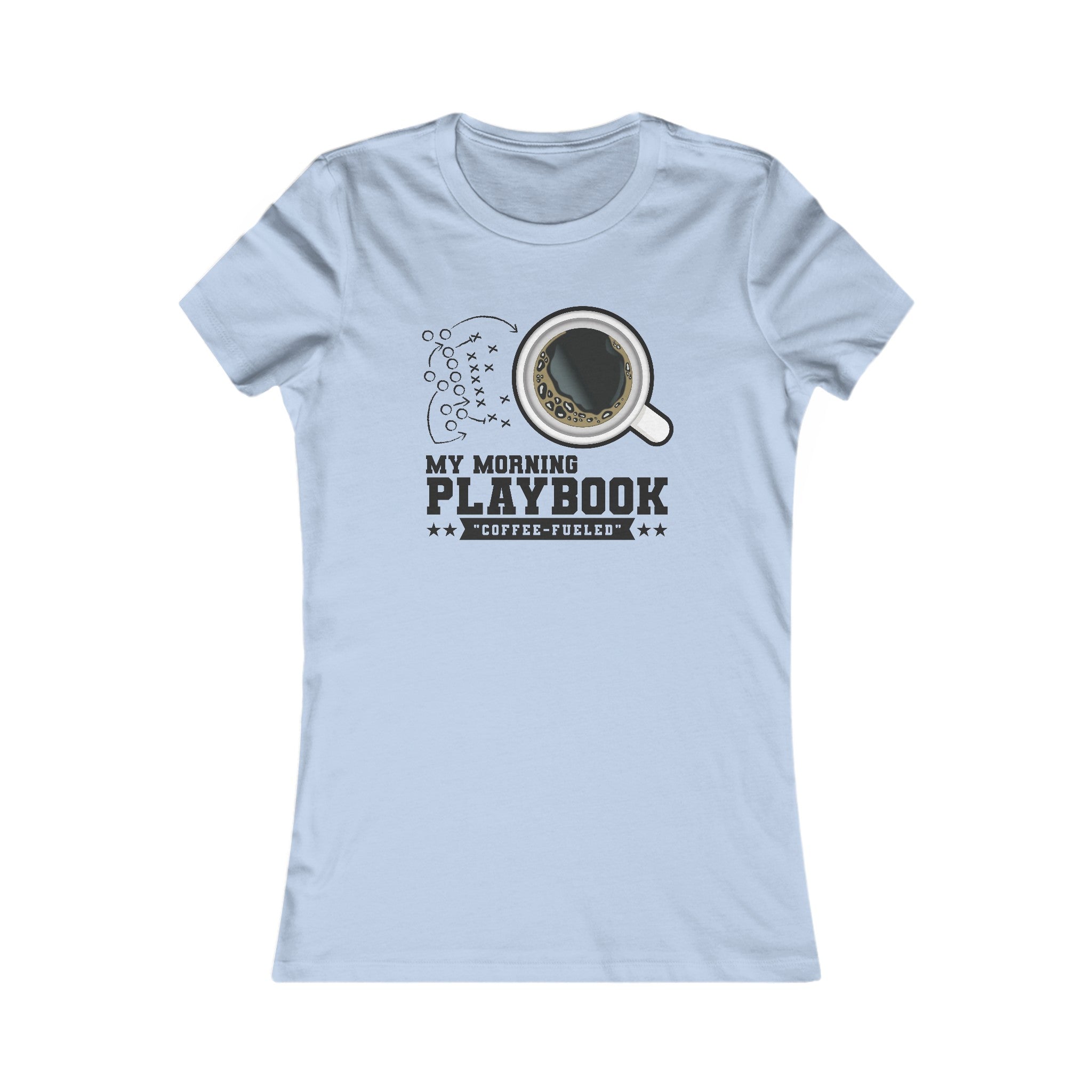 Morning Playbook Women T-Shirt