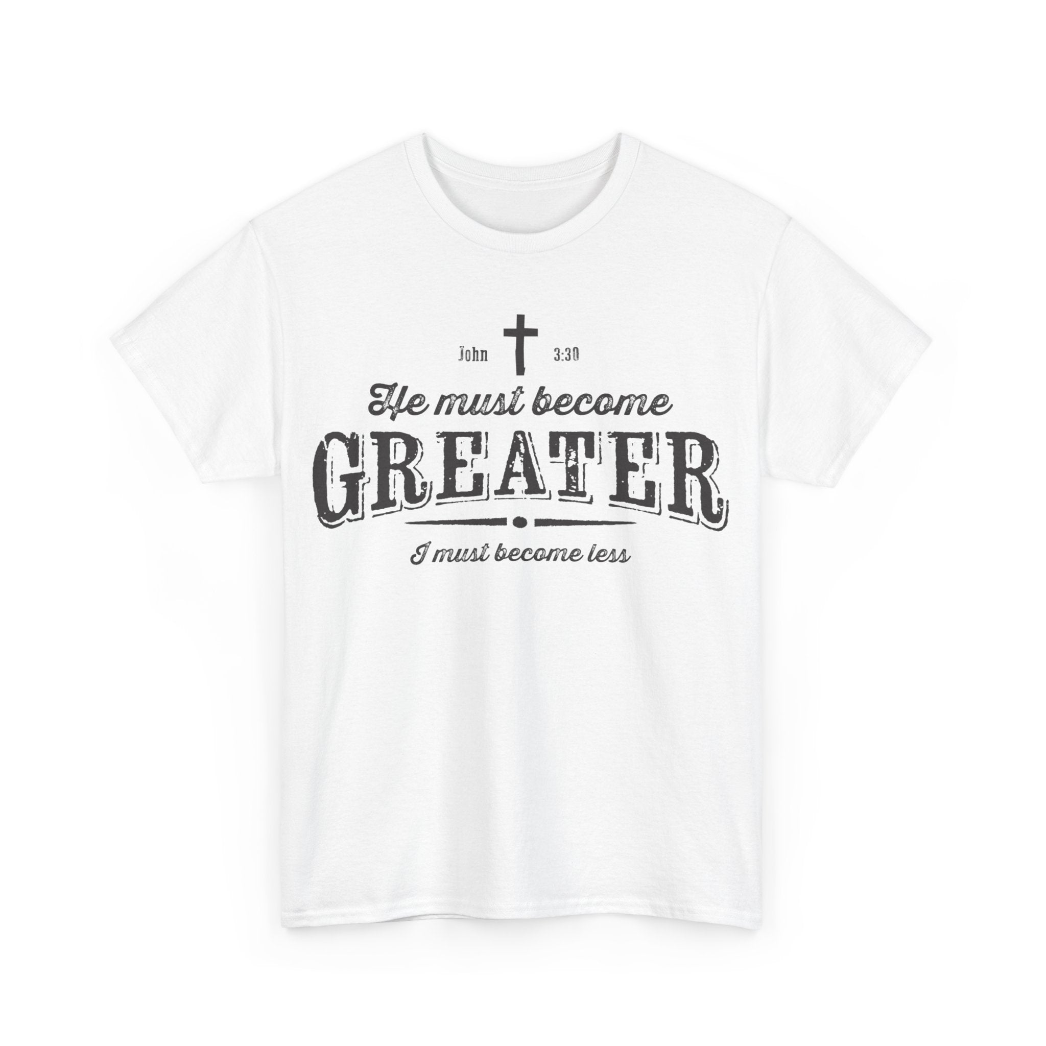 He Must Become Greater Vintage Shirt