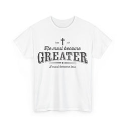 Image of He Must Become Greater Vintage Shirt