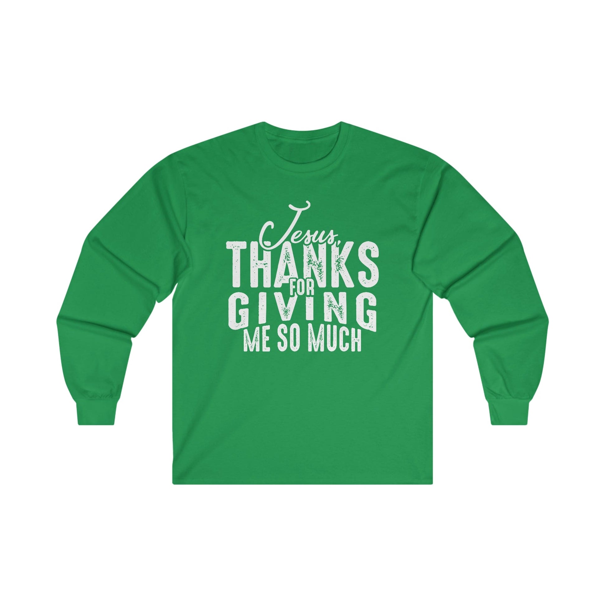 "Thanks for Giving Me" Christian Long Sleeve Shirt - Joe Camilo Designs