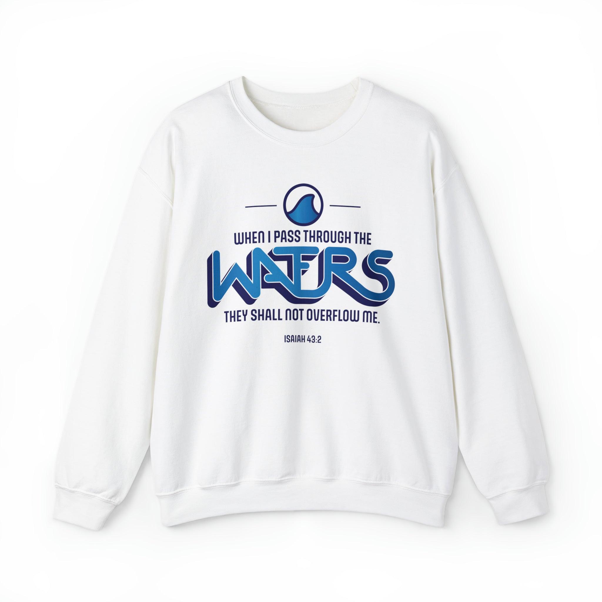 When I Pass Through the Waters Christian Sweatshirt with Wave Icon - Joe Camilo Designs