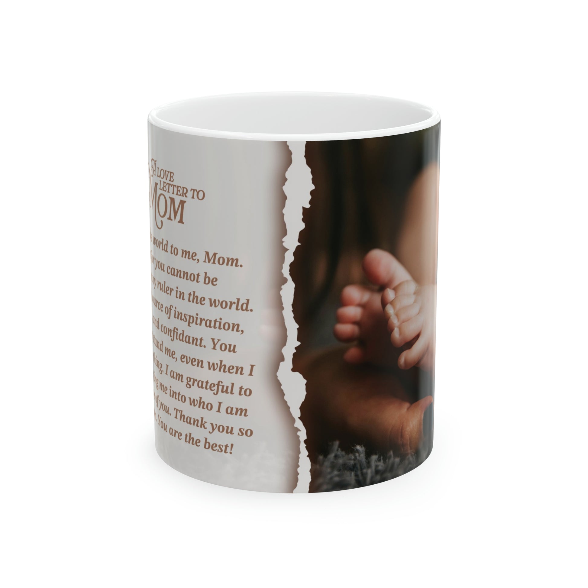 A Love Letter to My Mom - Ceramic Mug, 11oz