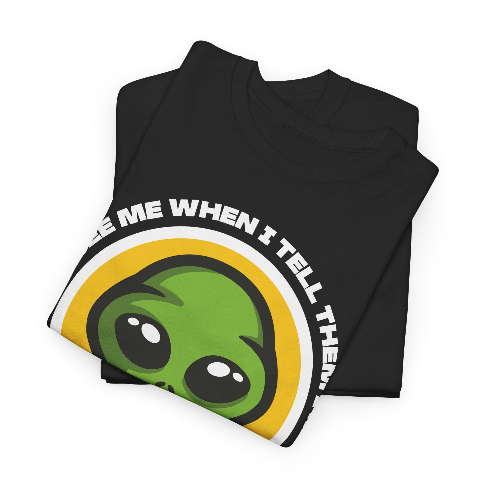 Alien Design T-Shirt (The Way People See Me).