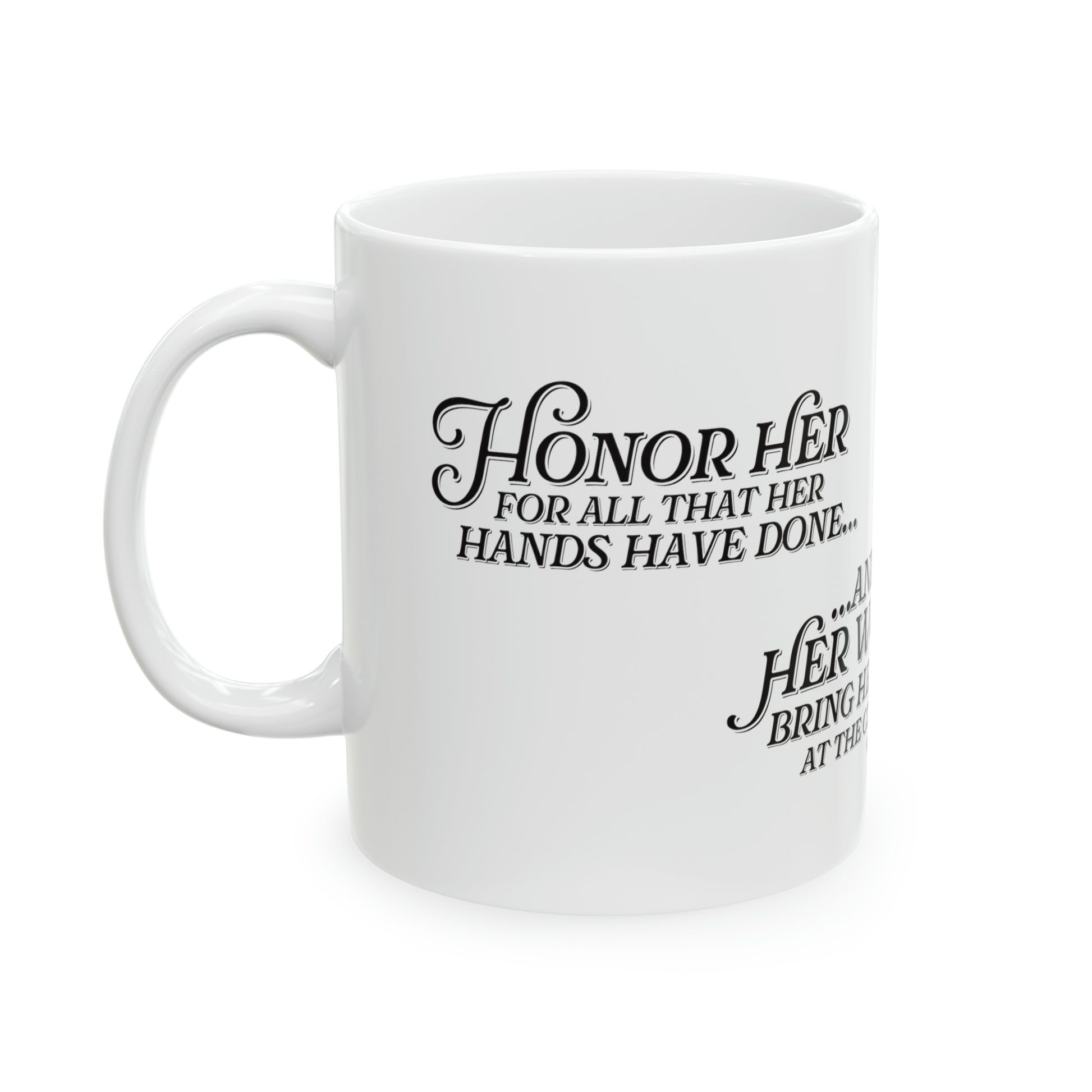 "Honor Her" Ceramic Mug, 11oz