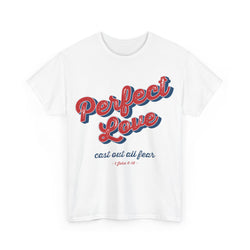 Image of Perfect Love Shirt in Vintage Style Font