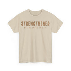 Image of Strengthened by the Grace of God Christian Shirt