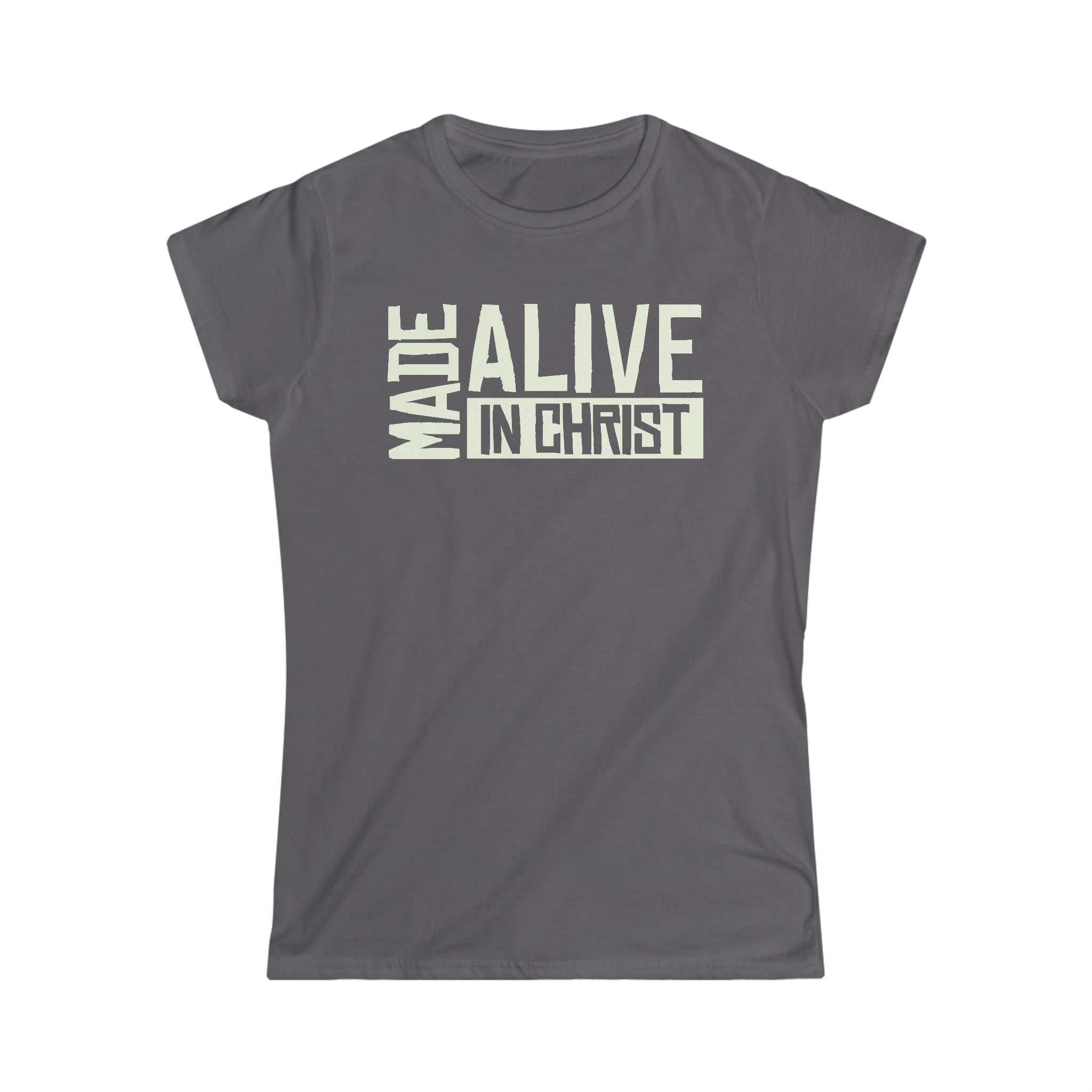 Made Alive in Christ Christian Women T-Shirt - Joe Camilo Designs