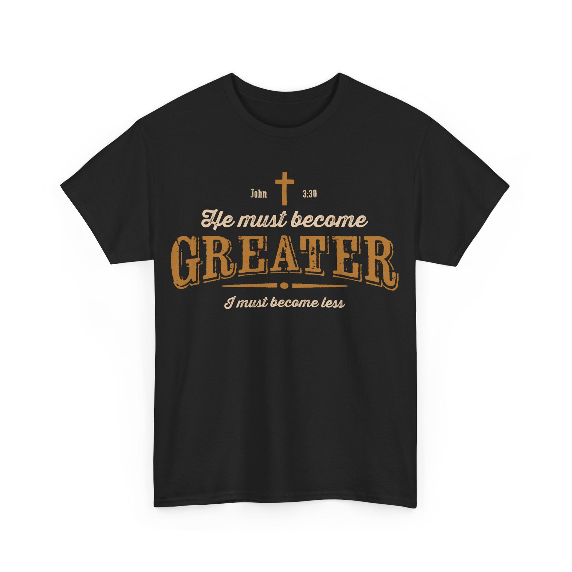 He Must Become Greater Vintage Shirt