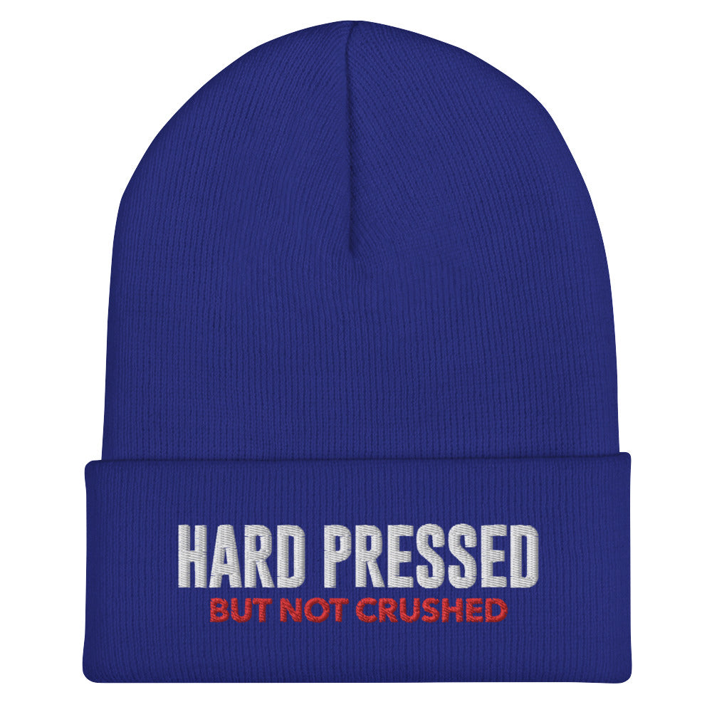 "Hard Pressed" Embroidered Cuffed Beanie