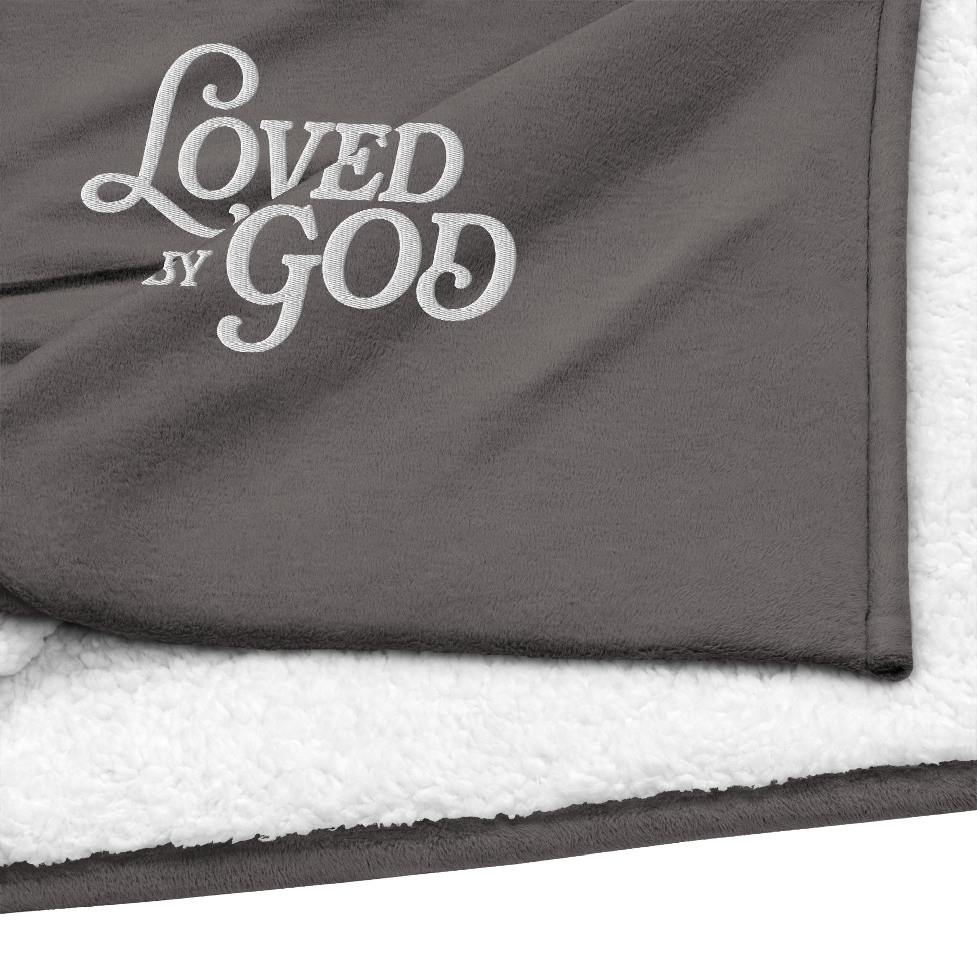 "Loved by God" Premium Embroidered Sherpa Blanket