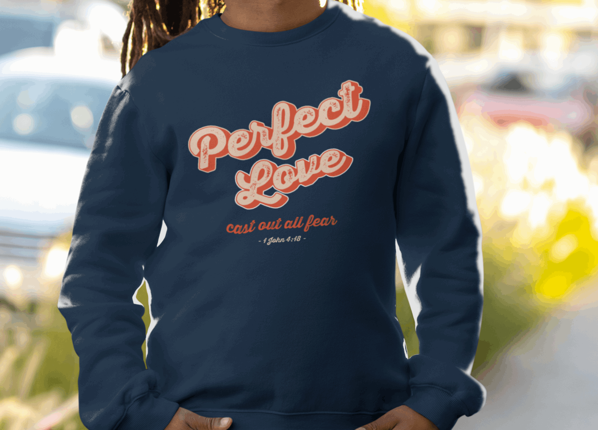 Perfect Love Christian Sweatshirt Vintage Style - Joe Camilo Designs