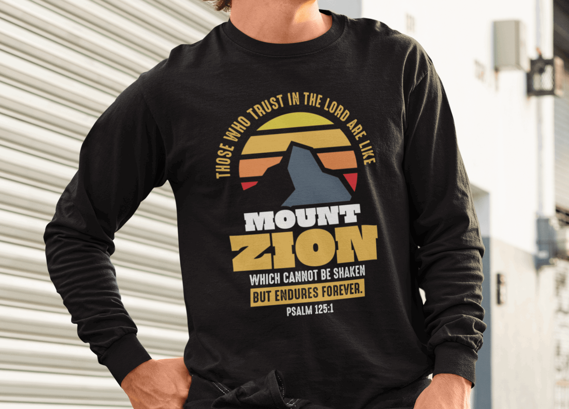 Mount Zion Christian Shirt, Psalm 125:1, Mountain - Joe Camilo Designs