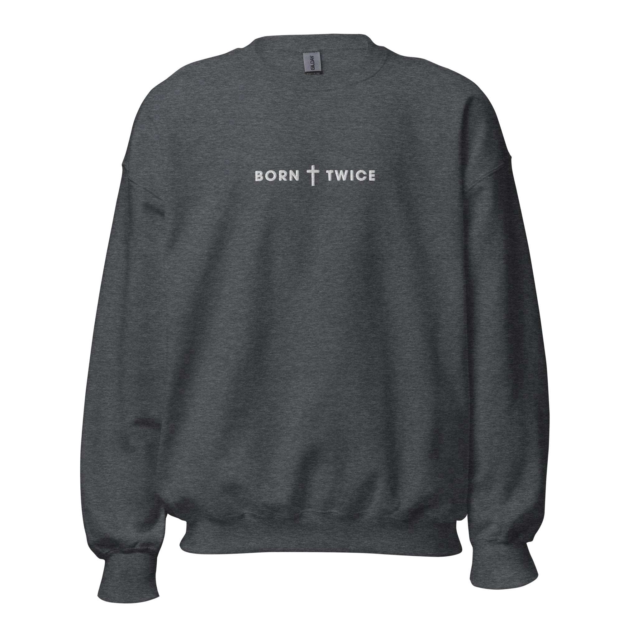 Born Twice Embroidered Sweatshirt