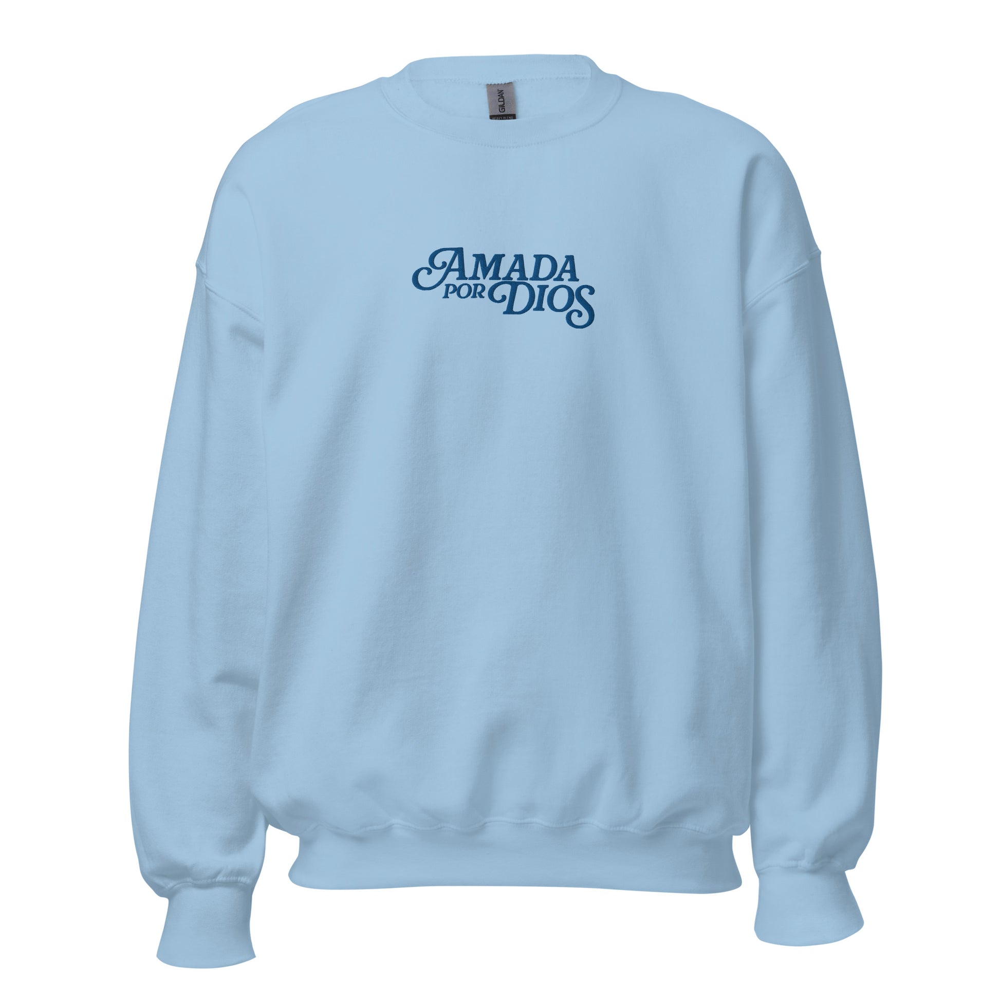 "Amada Por Dios"  Sweatshirt Bordado